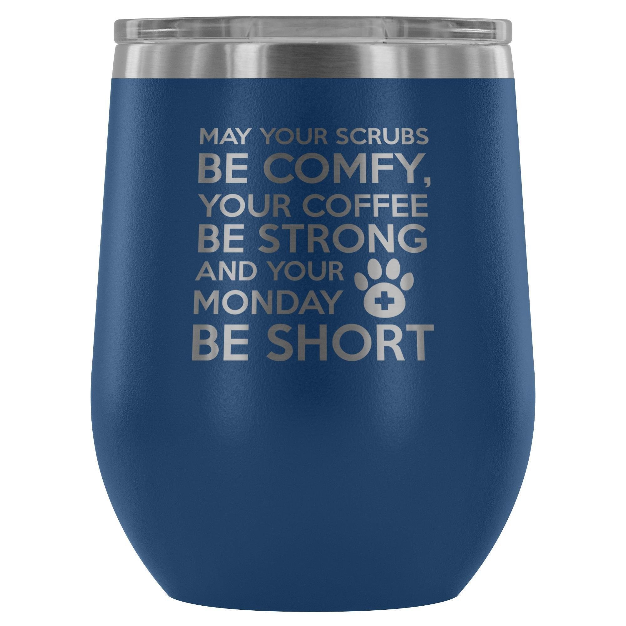 Veterinary Monday Prayer 12oz Stainless Steel Wine Tumbler