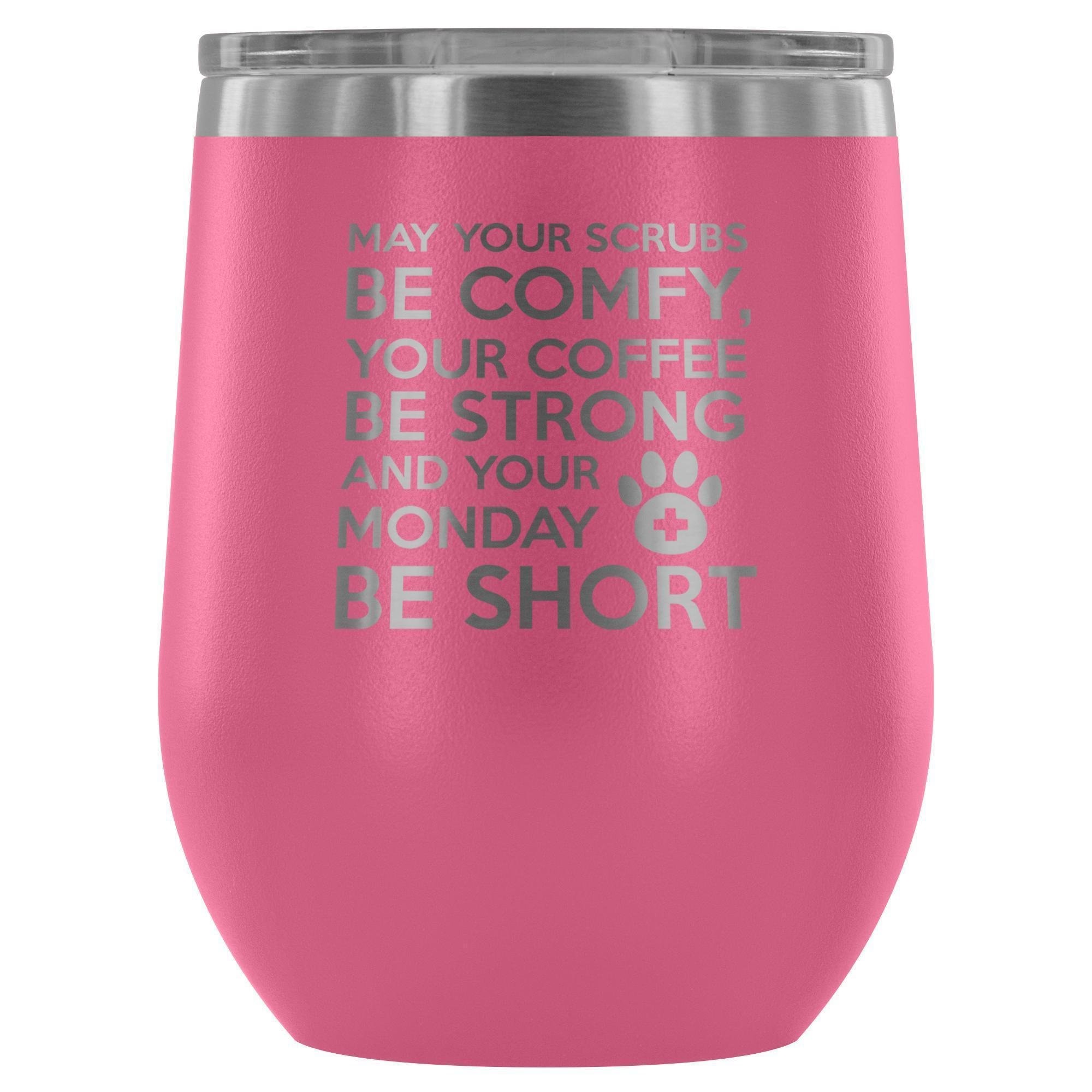 Veterinary Monday Prayer 12oz Stainless Steel Wine Tumbler