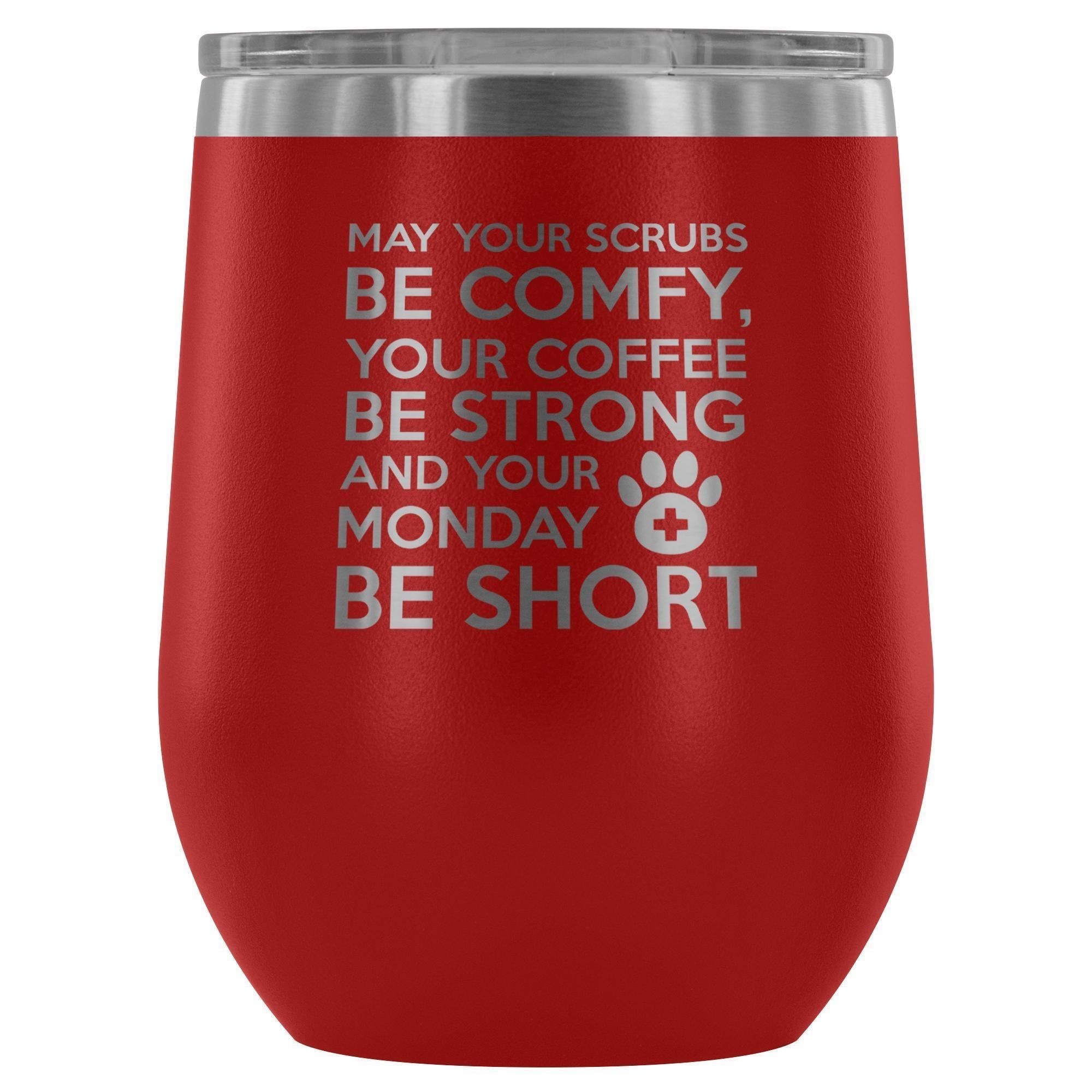 Veterinary Monday Prayer 12oz Stainless Steel Wine Tumbler