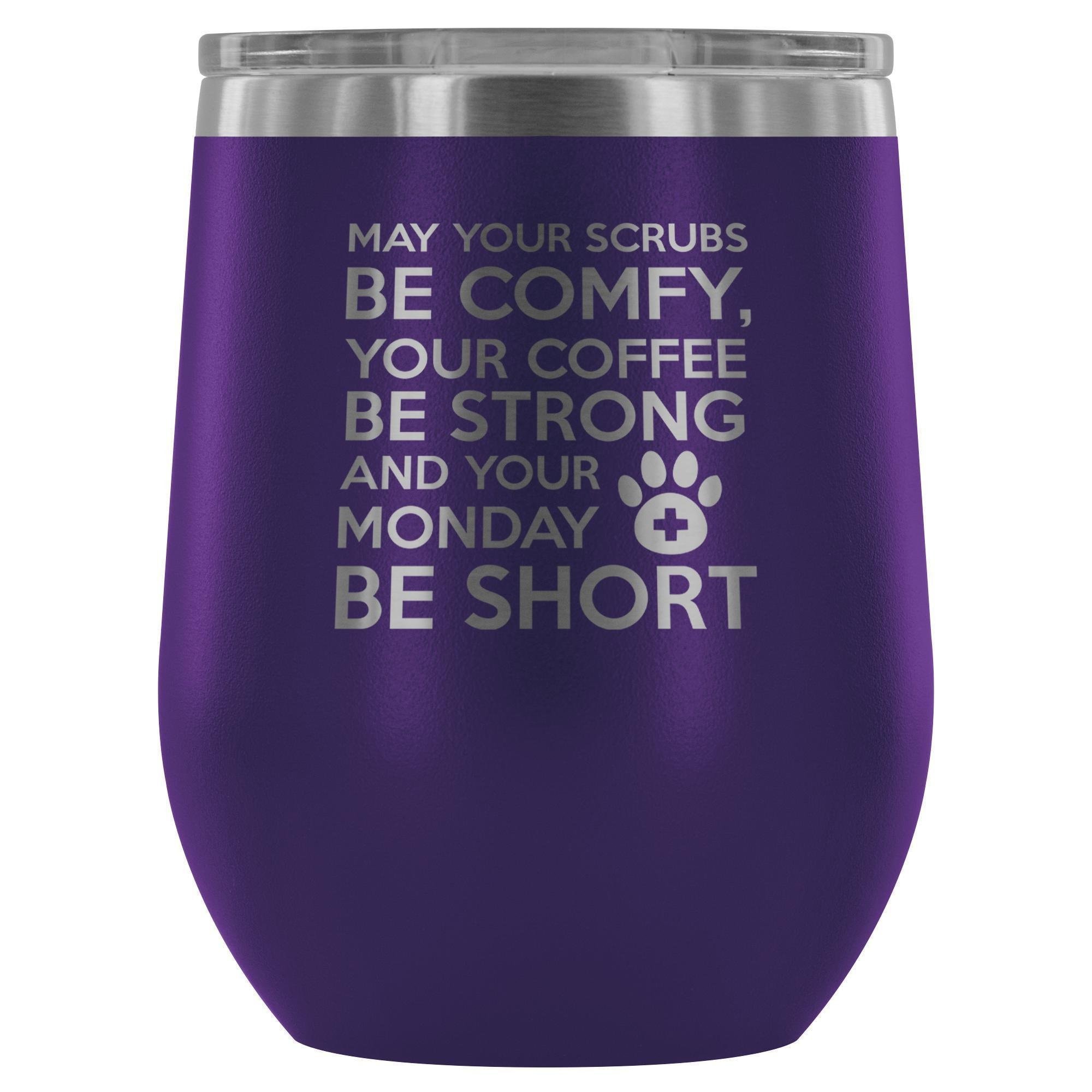 Veterinary Monday Prayer 12oz Stainless Steel Wine Tumbler