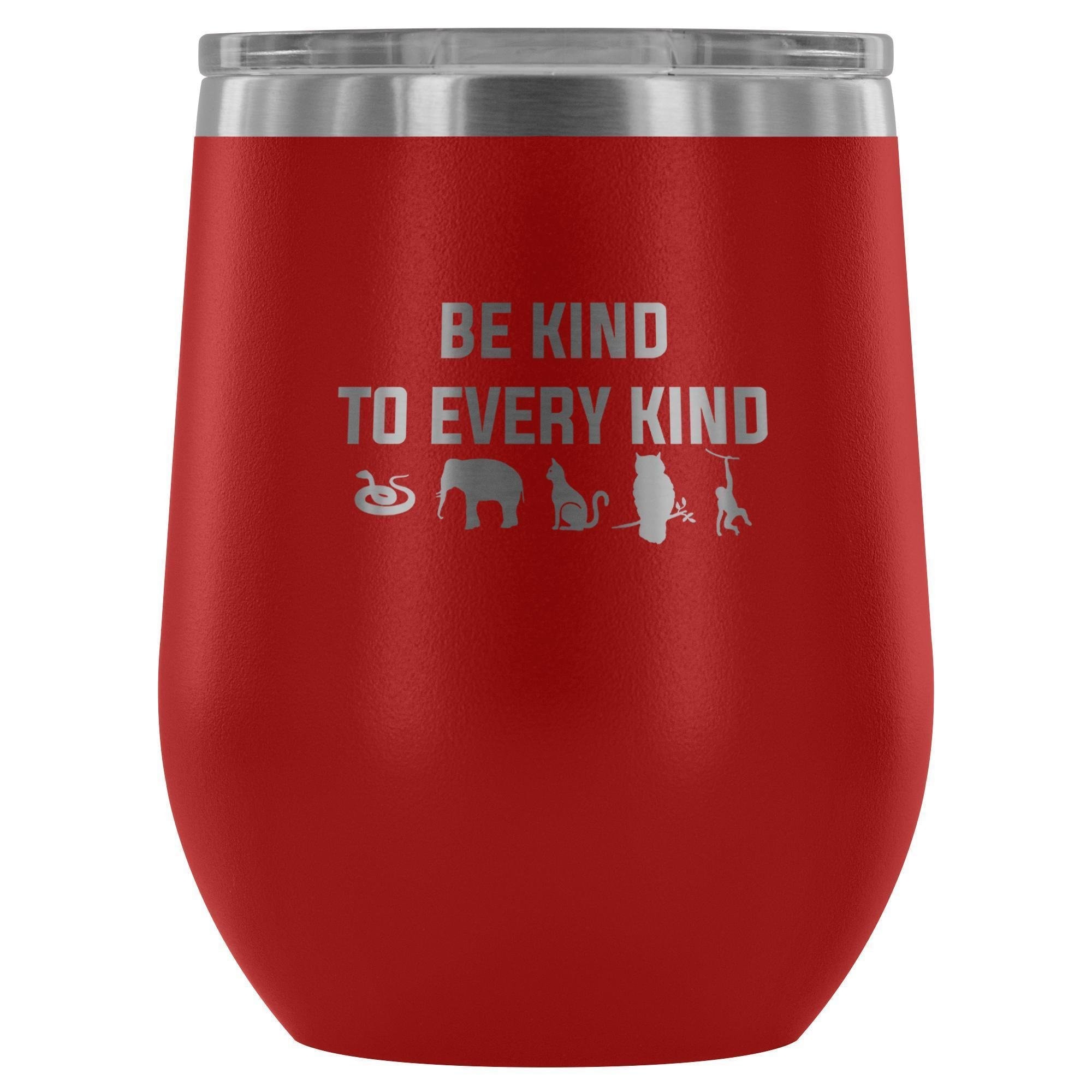 Be Kind to Every Kind Vet Tech 12oz Stainless Steel Wine Tumbler
